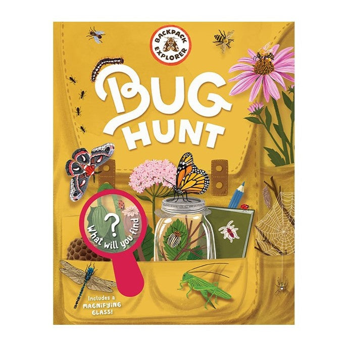 the front cover art for the Bug Hunt book featuring an illustration of a yellow backpack overflowing with bug tools and discoveries