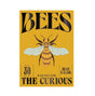 Book cover of 'Bees: A Guide for the Curious' with a bee illustration on a yellow background