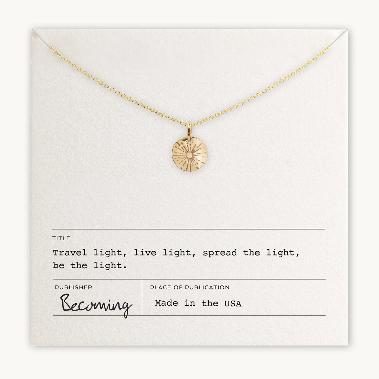 Be the Light Necklace - Silver or Gold