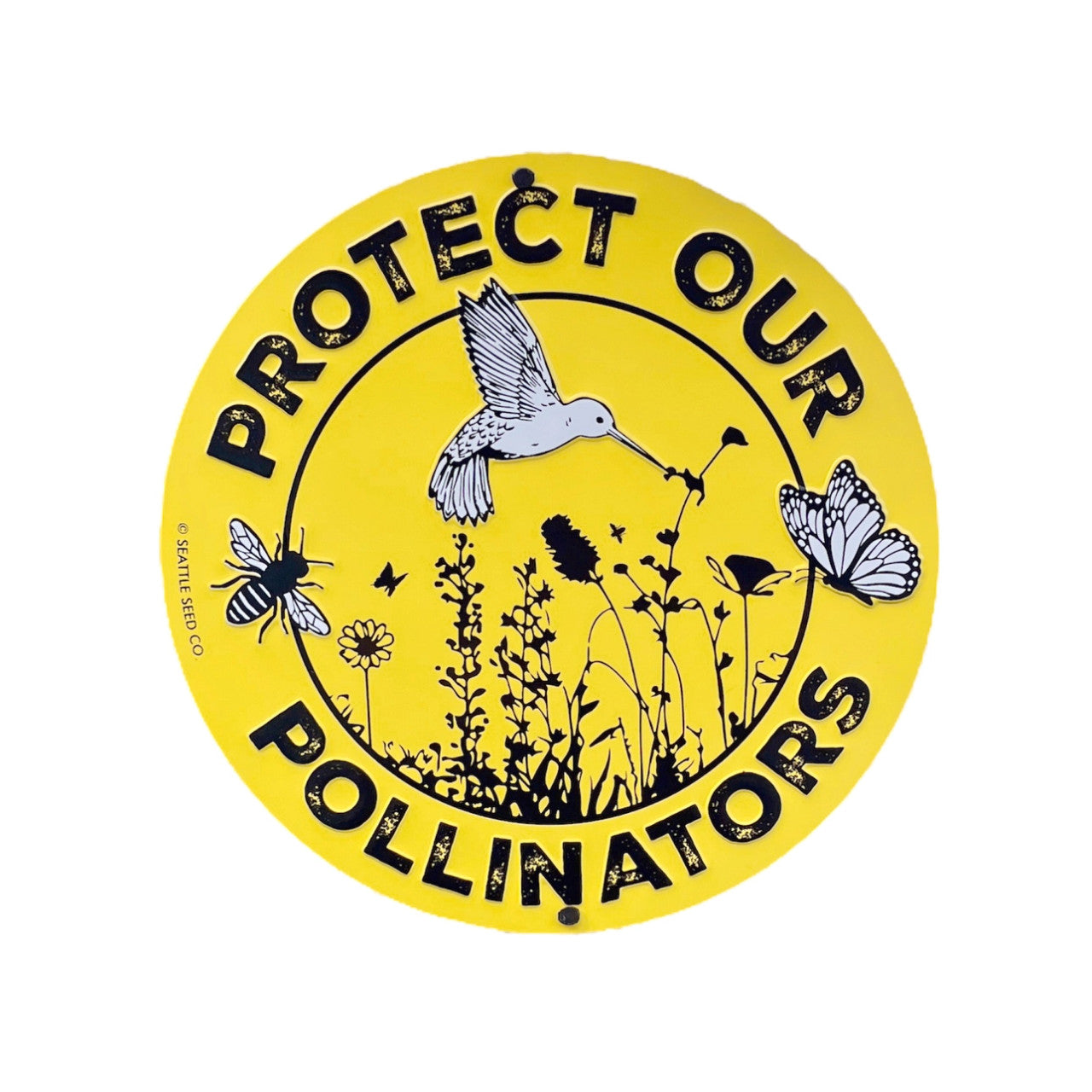 Protect Our Pollinators Metal Garden Sign