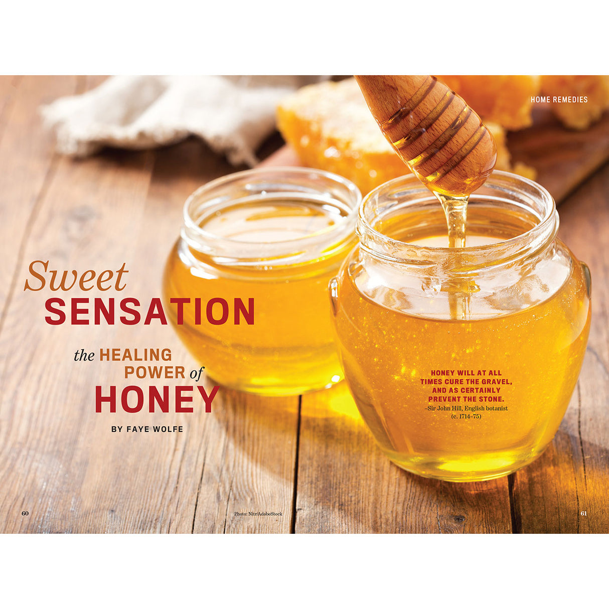 Honey being poured into jars with a wooden honey dipper on a wooden surface, accompanied by text about the healing power of honey.