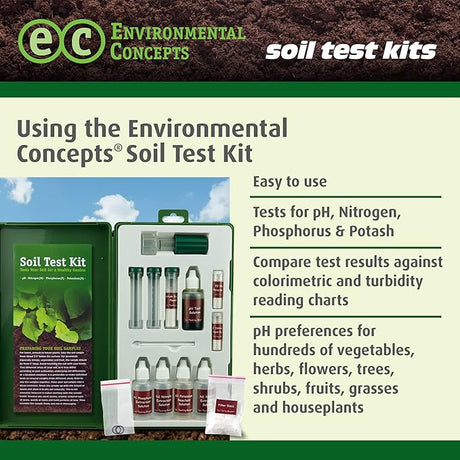 Environmental Concepts soil test kit info sheet with text on using the kit and its features:
-Easy to Use
- Tests for pH, Nitrogen, Phosporus and Potash
-Compare test results against colorimetric and turbidity reading charts
- pH preferences for hundreds of vegetables, herbs, flowers, trees, shrubs, fruits, grasses, and houseplants