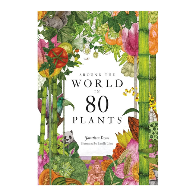 Book cover of 'Around the World in 80 Plants' with illustrations of plants and animals.