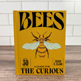 Bees: A Guide for the Curious