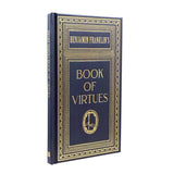 Ben Franklin's Book of Virtues