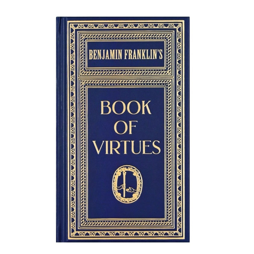 Ben Franklin's Book of Virtues