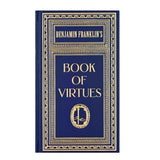 Ben Franklin's Book of Virtues