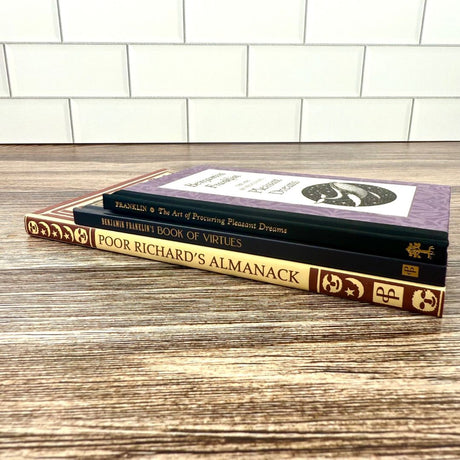 The Wit and Wisdom of Benjamin Franklin