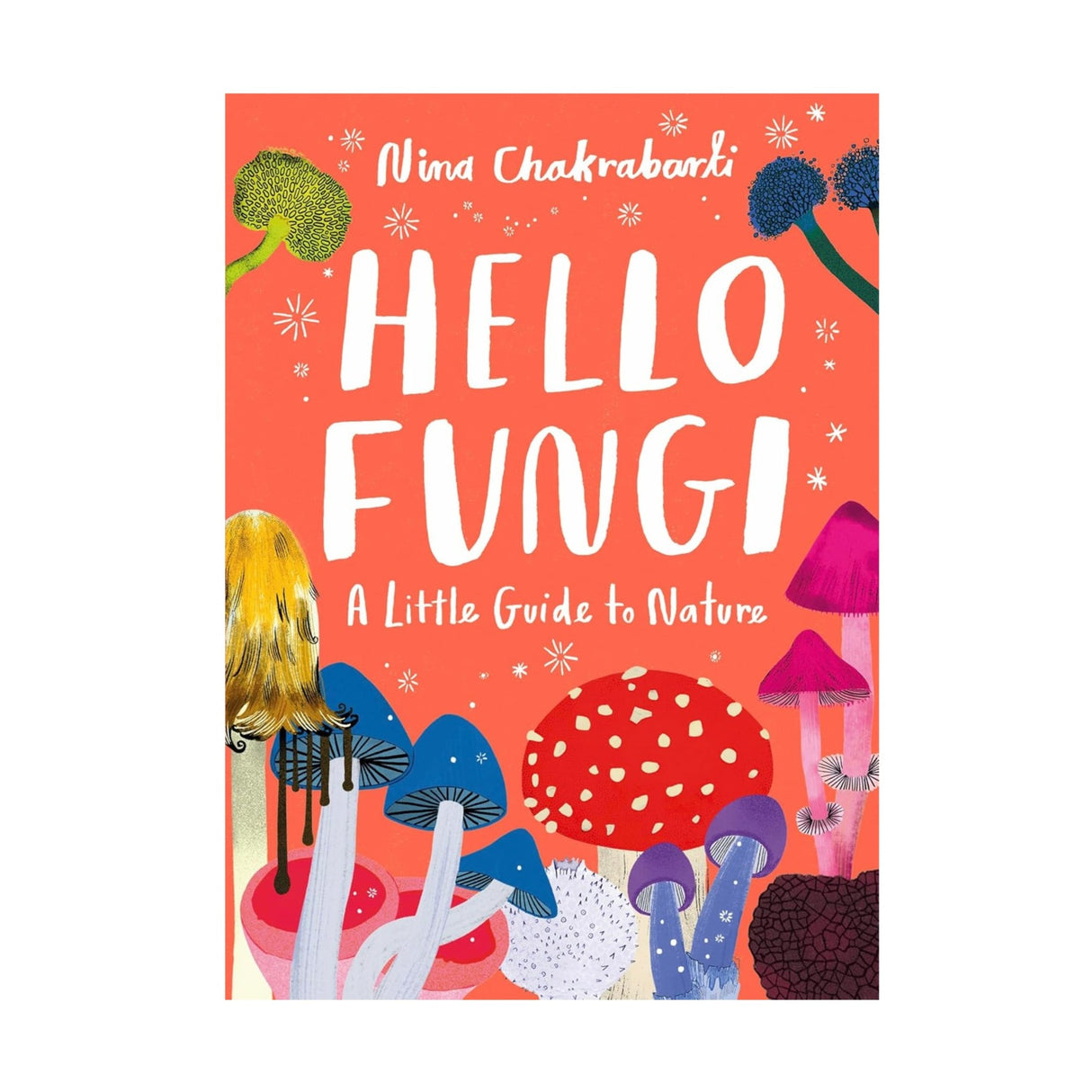 Book cover of 'Hello Fungi' with colorful illustrations of fungi on a red background