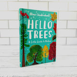 Hello Trees: A Little Guide to Nature