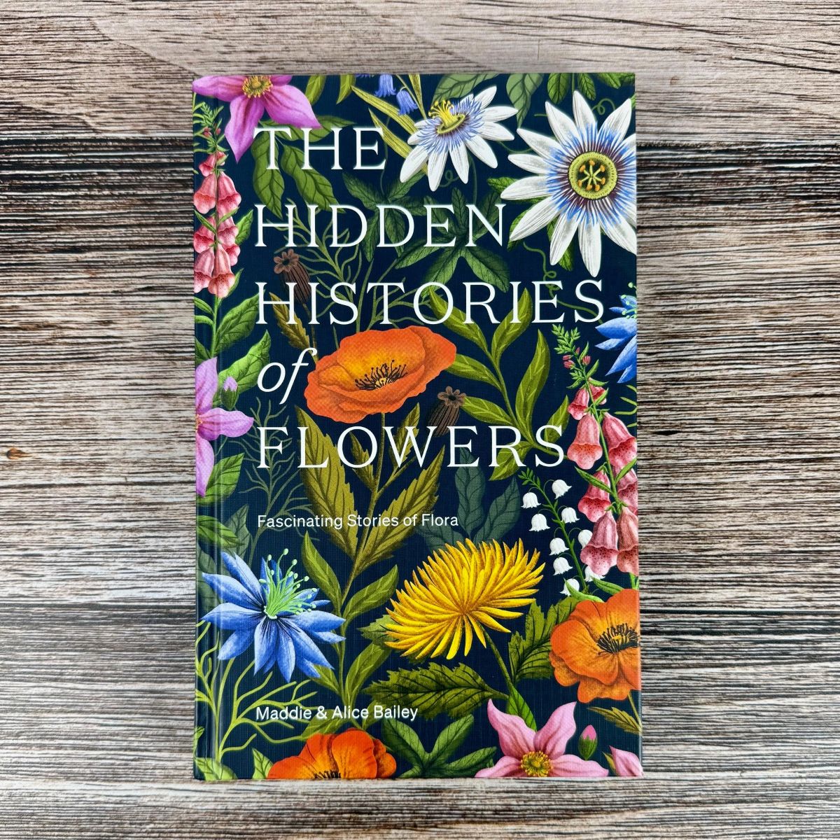 The Hidden Histories of Flowers