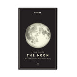 the cover image for a field guide to the moon - black cover with full moon image and white text