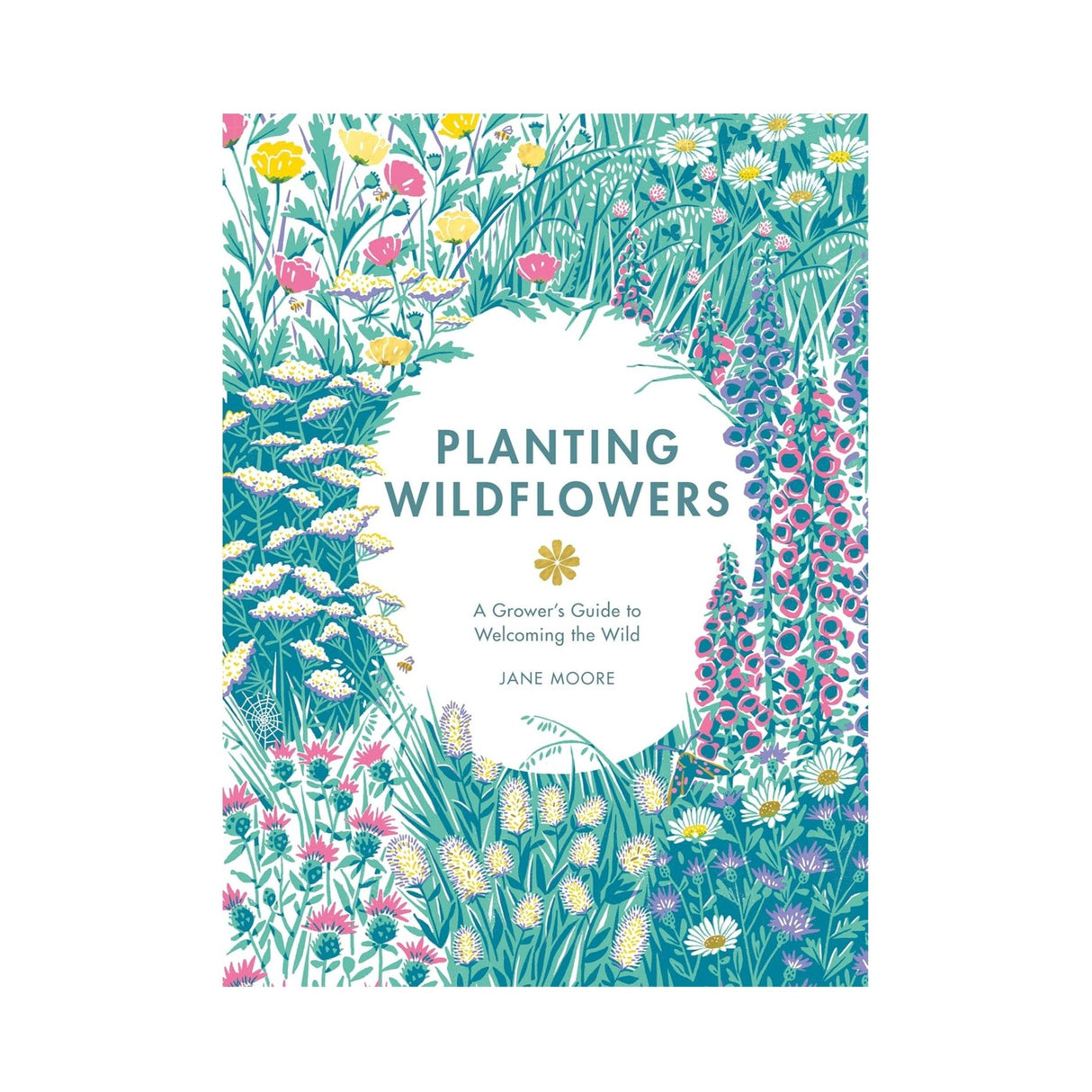 Book cover of 'Planting Wildflowers' with colorful floral design on a white background