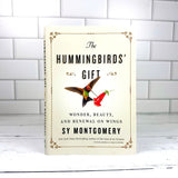 The Hummingbird's Gift
