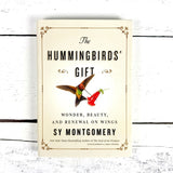 The Hummingbird's Gift