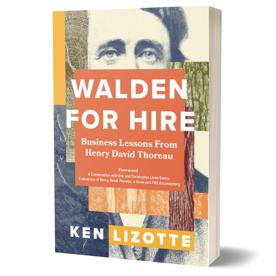 Book cover of 'Walden for Hire' by Ken Lizotte with a portrait of Henry David Thoreau.
