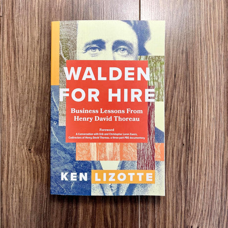 Book titled 'Walden for Hire' by Ken Lizotte on a wooden surface