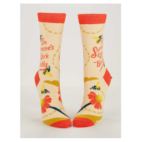 I'm Someone's Work Buddy Bee Socks